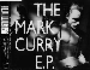 Mark Curry: The Mark Curry E.P. (Mini-CD / EP) - Bild 2