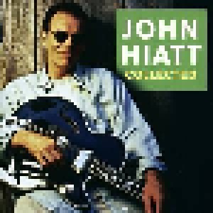 John Hiatt + Nitty Gritty Dirt Band + Little Village: Collected (Split-3-CD) - Bild 3