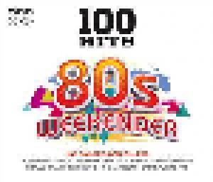 100 Hits 80s Weekender - Cover