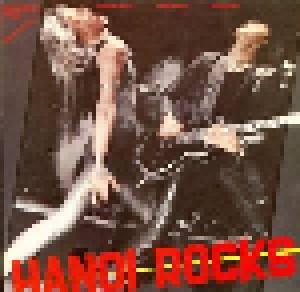 Hanoi Rocks: Bangkok Shocks, Saigon Shakes, Hanoi Rocks (LP + 12") - Bild 1