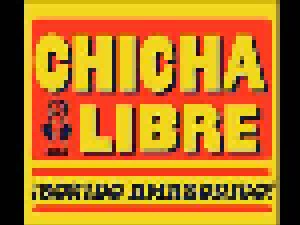 Cover - Chicha Libre: ¡Sonido Amazonico!