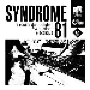 Syndrome 81: La Rouille Du Quotidien Bw Pulsions Électriques (7") - Bild 1