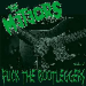 The Meteors: Fuck The Bootleggers Vol. 2 (Live) (LP) - Bild 1