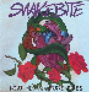 Cover - Snakebite: Love Hurts ...Snake Bites