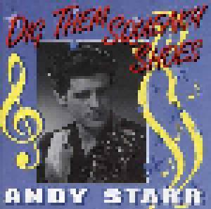 Andy Starr: Dig Them Squeaky Shoes - Cover