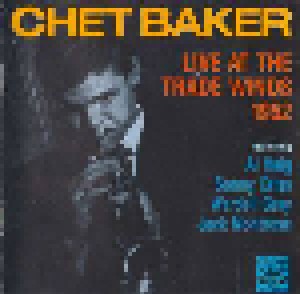 Chet Baker: Live At The Trade Winds 1952 (CD) - Bild 1