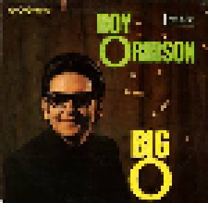 Roy Orbison: Big O (LP) - Bild 1