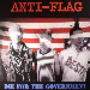 Anti-Flag: Die For The Government (LP) - Bild 1