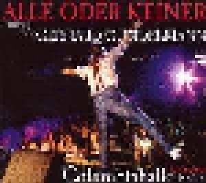 Alle Oder Keiner - Tribut An Gerhard Gundermann; 21.06.2008 Columbiahalle Berlin - Cover
