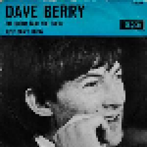Dave Berry: I'm Gonna Take You There (7") - Bild 1