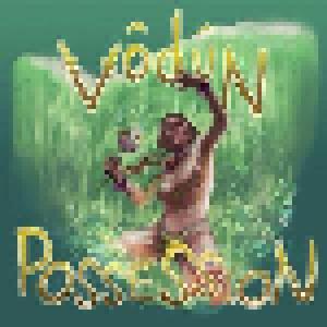 Vodun: Possession (CD) - Bild 1