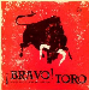 Cover - Banda Taurina "Española": ¡Bravo! Toro - Musik Der Stierkampf-Arena