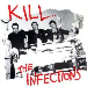 The Infections: Kill... - Cover