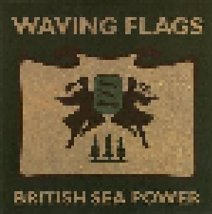 British Sea Power: Waving Flags (Single-CD) - Bild 1