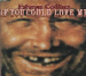Edwyn Collins: If You Could Love Me (Single-CD) - Bild 1