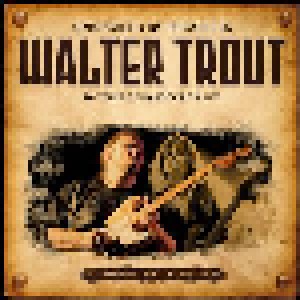 Walter Trout: Unspoiled By Progress 20 Years Of Hardcore Blues (CD) - Bild 1