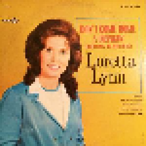 Cover - Loretta Lynn: Don't Come Home A Drinkin' (With Lovin' On Your Mind)