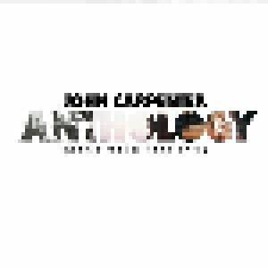 John Carpenter: Anthology (Movie Themes 1974-1998) (CD) - Bild 1