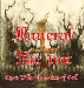 Funeral Nation: Open Wide The Gates Of Hell (CD) - Bild 1