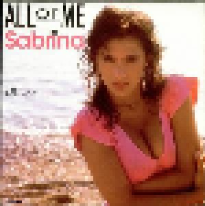 Sabrina: All Of Me (Boy Oh Boy) (12") - Bild 1