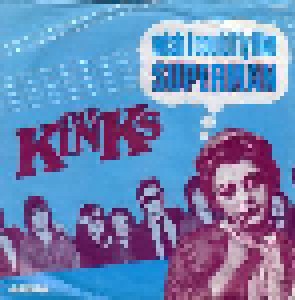 The Kinks: (Wish I Could Fly Like) Superman (7") - Bild 1