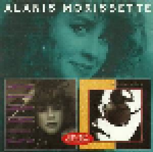 Alanis Morissette: Her First Two Albums: Alanis & Now Is The Time (CD) - Bild 1