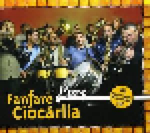 Cover - Fanfare Ciocărlia: Live