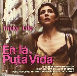Cover - Carlos Da Silveira: En La Puta Vida - Tricky Life