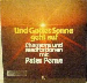Cover - Pater Heinz Perne: Und Gottes Sonne Geht Auf - Chansons Und Meditationen Mit Pater Perne