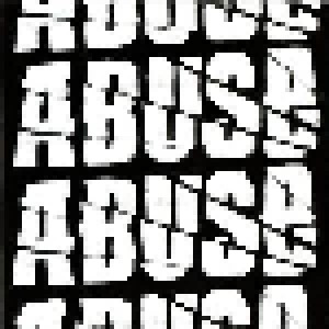 Abuse: Abuse (7") - Bild 1