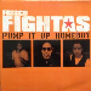 Cover - Frisco Figthas: Pump It Up Homeboy