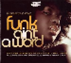Brown Sugar Presents: Funk Ain't A Word - The Manifesto Of Rare Groove Vol. 11 (CD) - Bild 1