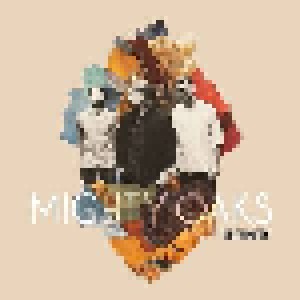 Mighty Oaks: Dreamers (LP + CD) - Bild 1