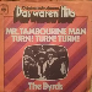 The Byrds: Das Waren Hits (7") - Bild 1