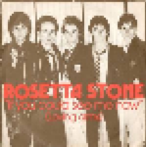 Rosetta Stone: If You Could See Me Now (7") - Bild 1