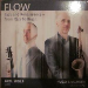 Cover - Axel Wolf & Hugo Siegmeth: Flow  Jazz and Renaissance - from Italy To Brazil