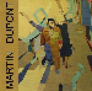 Martin Dupont: Just Because (CD) - Bild 1