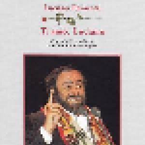 Luciano Pavarotti: Ti Amo, Luciano - 23 Große Liebeslieder Aus Der Welt Der Oper - Cover