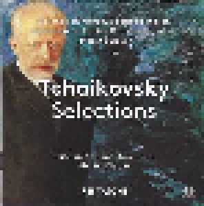 Pjotr Iljitsch Tschaikowski: Tchaikovsky Selections (SACD) - Bild 1