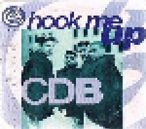 CDB: Hook Me Up (12") - Bild 1