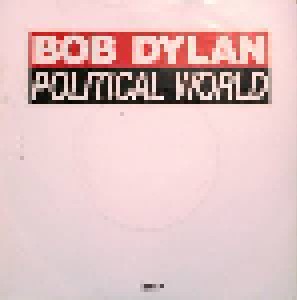 Bob Dylan: Political World (7") - Bild 1