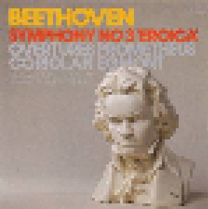 Ludwig van Beethoven: Symphony No. 3 'eroica' / Overtures Prometeus / Coriolan / Egmont (CD) - Bild 1