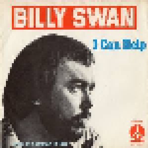 Billy Swan: I Can Help (7") - Bild 1