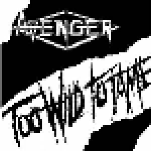 Avenger: Too Wild To Tame (Single-CD) - Bild 1
