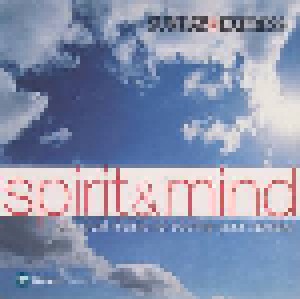 Spirit & Mind: Classical Music To Soothe Your Senses (CD) - Bild 1