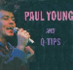 Cover - Paul Young & The Q-Tips: Paul Young And Q-Tips