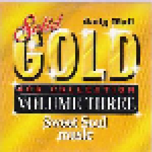 Solid Gold: Volume Three - Sweet Soul Music (CD) - Bild 1