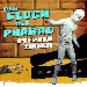 Stephan Zinner: Der Fluch Des Pharao (CD) - Bild 1