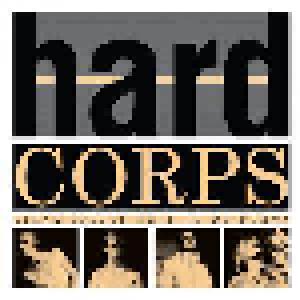 Hard Corps: Clean Tables Have To Be Burnt - Cover