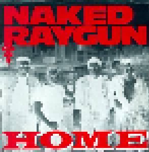 Cover - Naked Raygun: Home